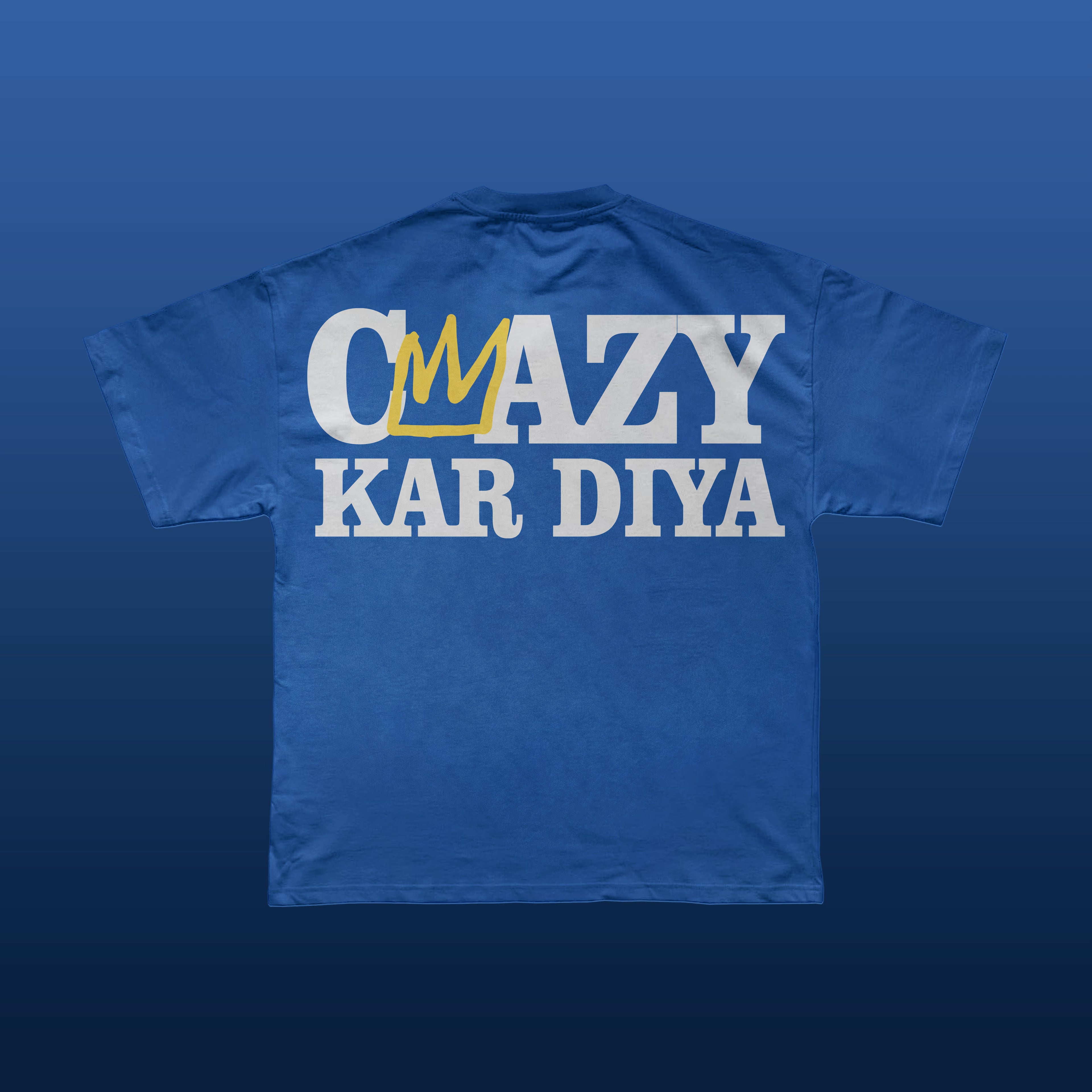 Cwazy Kar Diya T-shirt