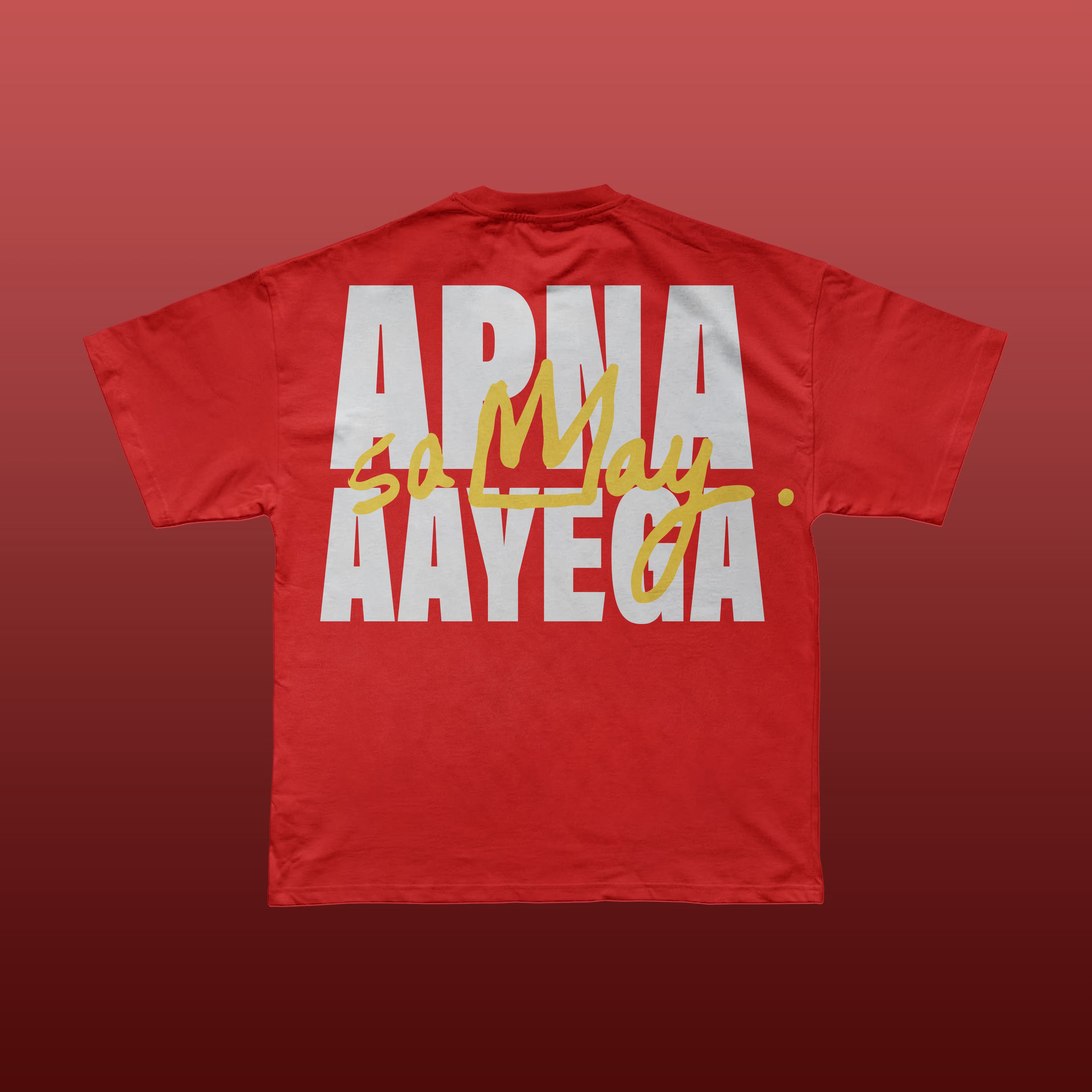 Apna Samay Aayega T-shirt